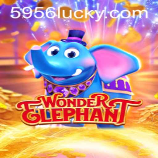 Discover the Thrilling World of WonderElephant and 5956 PH Login